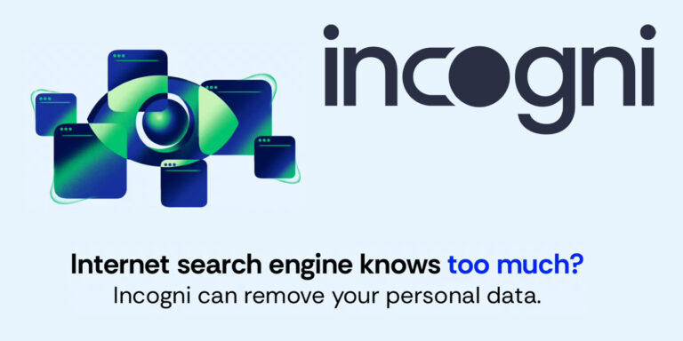 7 Powerful Reasons Why Incogni is Your Ultimate Data Privacy Shield